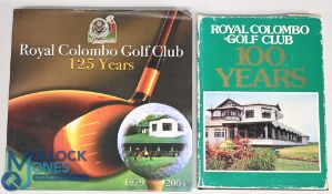 2x Royal Colombo Golf Club hardcover books to include Royal Colombo Golf Club 125 Years 1879-2004