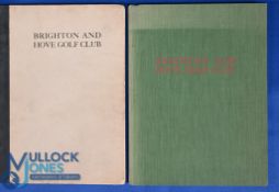 Brighton and Hove Golf Club Publications to include Brighton and Hove Golf Club Jubilee 1887-1937 by