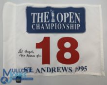Golf Autograph signed - The Open 1995 18th Pin Flag signed by 1960 Open winner Kel Nagle size #
