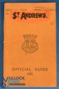 St Andrews Official Guide 1935 - Good condition with small additional writing to front, small