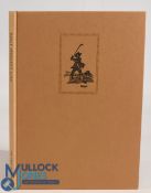 Early Aberdeen Golf, Golfing Small Talk in 1636 - Hamilton, David, Scotland: Patrick Press, 1985