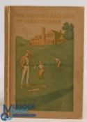 The Seeding and Care of Golf Courses. 1923 O M Scott & Sons Co Marysville Ohio 2nd edition, former