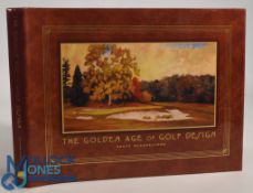 1999 The Golden Age of Golf Design, Geoff Shackelford h/b, d/j