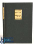 Early Golf in Glasgow - Hamilton, David, Glasgow, Scotland: Patrick Press 1988 - stiff boards, 100/