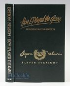 Nelson, Byron (Signed) – ‘How I Played the Game’ Commemorative Edition 617/1500, with a foreword