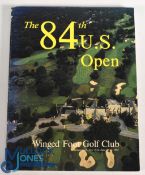 1984 Official US Open Golf Programme: 84th Open Championship 14-18 June played at Winged Foot Golf