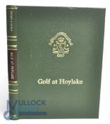 Golf at Hoylake Royal Liverpool Golf Club Presentation Copy 1990, limited edition of 125 copies of