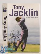 Professional Golfers Signed Autobiography. 2006 Tony Jacklin My Autobiography - signed to front