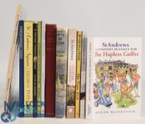 St Andrews related golf books: to include 2018 The Hapless Golfer Roger McStravick, 2011 St