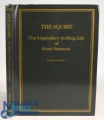 The Squire – The Legendary Golfing Life of Gene Sarazen Invitational Tournament August 18th 1987,