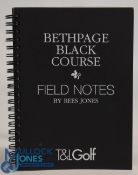 2002 Bethpage Black Course Field Notes, by Rees Jones signed, ring bound card covers no wallet