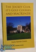 2014 The Jockey Club It’s Golf Courses and MacKenzie, Pedro Ramon Cossio 55pp card covers