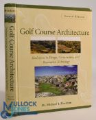 2006 Golf Course Architecture: Evolutions in Design, Construction and Restoration Technology by Dr