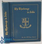 The Thackerays in India by Sir William Wilson Hunter 1897 - 191 page book detailing their lives in