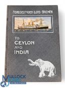 Attractive Publicity Booklet for Travel to India and Ceylon by Shipping Company Norddeutscher