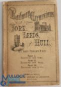 Railway Excursions From, York, Leeds and Hull 1853 - an interesting 106-page book detailing