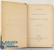 Rambles In Forfarshire by James Myles 1850. An Interesting 289 page book detailing the author's