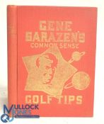 Gene Sarazen's Common Sense Golf Tips Sarazen, Gene. Published by Wilson-Western Sporting Goods,