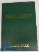Real Golf 1990 Eddie Park Limited Edition (909/1000) Hardback (VG)