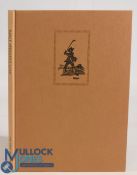 Early Aberdeen Golf, Golfing Small Talk in 1636 - Hamilton, David, Scotland: Patrick Press, 1985