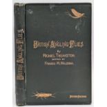 1888 British Angling Flies by Michael Theakston edited by Francis M Walbran 2nd edition, in green