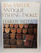 Jess Miller Antique Fishing Tackle Book of Hardy Fishing Reels, signed copy, large folio size book