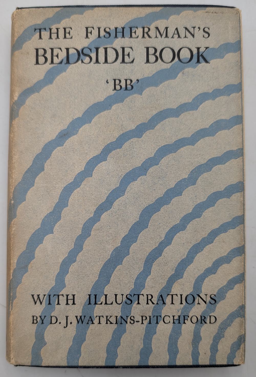 The Fisherman's Bedside Book, compiled by "BB", illustrated by Watkins-Pitchford, ARCA War Economy