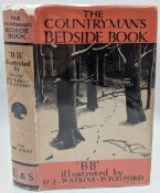 The Countryman's Bedside Book by 'BB'. Illustrated by D J Watkins-Pitchford. First edition,
