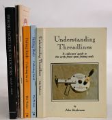 A collection of Fishing Books to consist of: Understanding Threadlines 1992 John Stephenson, The 