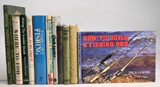 Fishing Books to include How to Build a Fishing Rod 1981 Dick Lewers, Modern Sea Fishing 1950 Eric