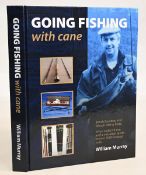 Going Fishing with Cane 2024 William Murray, hardcover book in excellent condition