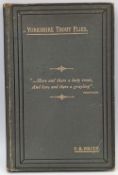 Pritt (Thomas Evan): Yorkshire Trout Flies, 1st edition limited issue, Leeds: Goodall and Suddick,