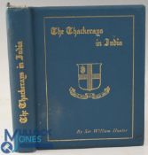 The Thackerays in India by Sir William Wilson Hunter 1897. 191-page book detailing their lives in