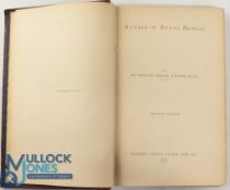 Annals of Rural Bengal by Sir William Wilson Hunter 1897. Extensive 475-page book detailing the