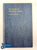 The Heart of Northern Wales 1912: Privately published for the author W Bezant Lowe and printed at