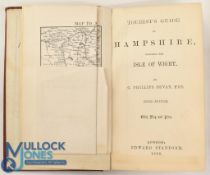 Tourist Guide to Hampshire by R N Worth 1888. A 114-page book with index, plus 32 pages of period
