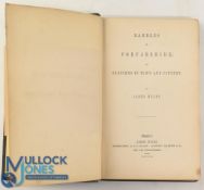 Rambles in Forfarshire by James Myles 1850. An interesting 289 page book detailing the authors