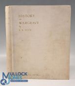 The History of Wargrave (Berkshire) by E B Pope 1929 - limited to 100 numbered and signed copies.