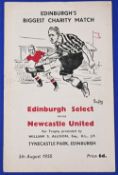 1950 Edinburgh Select XI v Newcastle Utd Charity match programme at Tynecastle Park 5 August 1950,
