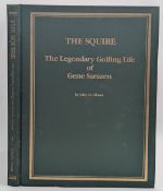 The Squire: The Legendary Golfing Life of Gene Sarazen Book by Olman John - in F/G used condition