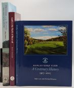 3x Golf Club Histories Books: to include Golf at The Back of Beyond Brora Golf Club 1891-2000 Hugh