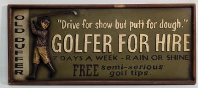 Old Duffers Golf Painted Sign Golfer for hire - a good-looking painted sign - some wear to frame and