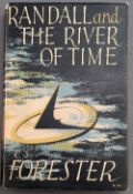 Signed copy of Randall and The River of Time Forester, CS (1899-1966) Published by London: Michael
