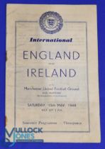 1948 England v Ireland schools at Manchester United match programme 15 May 1948; faint creases, rust