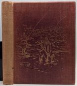 Gedney, C W - Angling Holidays in pursuit of Salmon, Trout and Pike, 1896 first edition published by