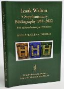 Izaak Walton A Supplementary Bibliography 1988-2022 With additional data on pre-1988 editions