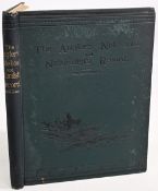 The Angler's Note-Book and Naturalist's Record 1888 Yellow Series Good condition with some light