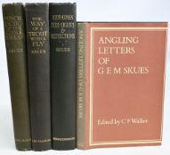 Four Fishing Books related to G E M Skues to include Angling Letter of G E M Skues 1975 C F