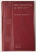 Book: Russia The Discovery of Muscovy from the collection of Richard Hakluyt 1904. An interesting