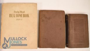 Various Books (3) incl Ideal Home 1949-50, an impressive large publication issued for the Ideal Home